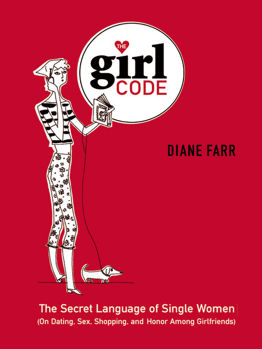 Title details for The Girl Code by Diane Farr - Available